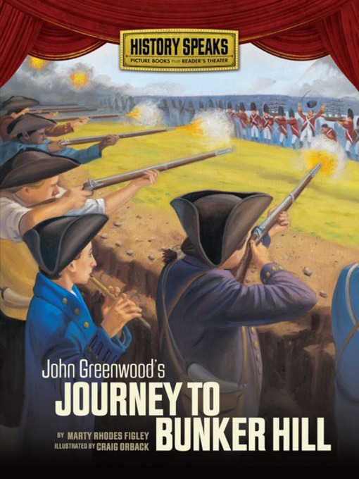 Title details for John Greenwood's Journey to Bunker Hill by Marty Rhodes Figley - Available
